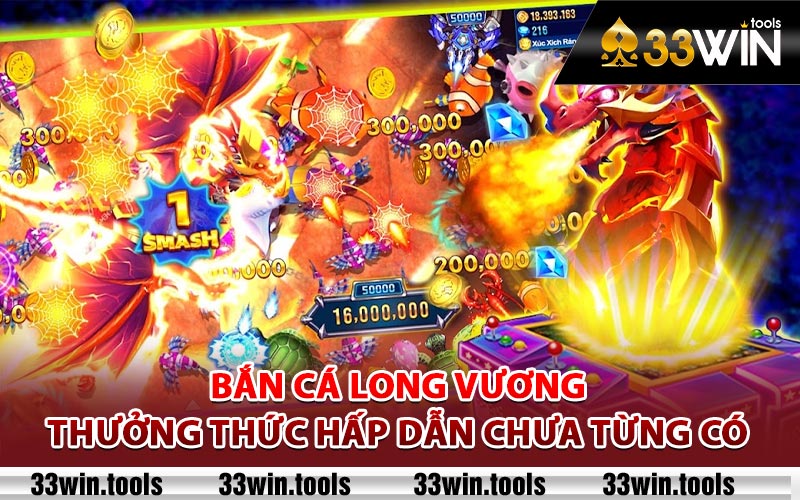 Bắn Cá Long Vương Hấp dẫn