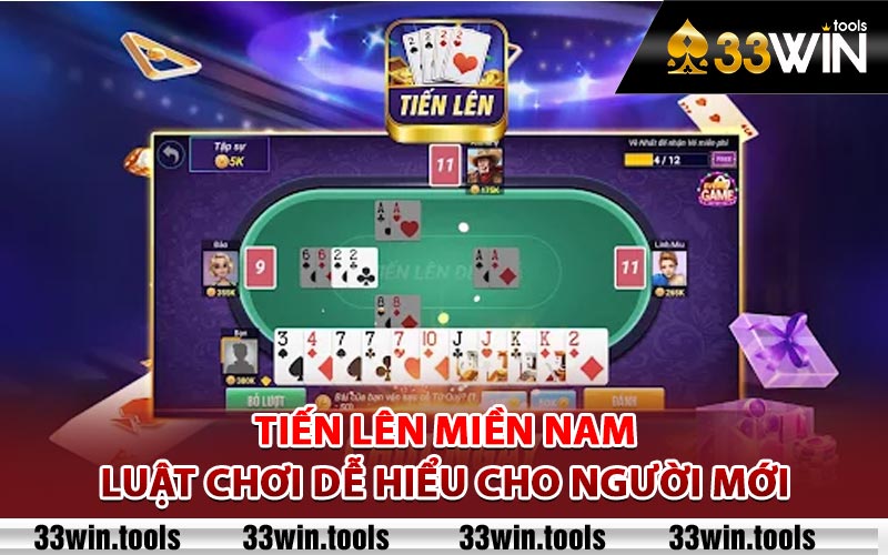 Tiến Lên Miền Nam Luật Chơi