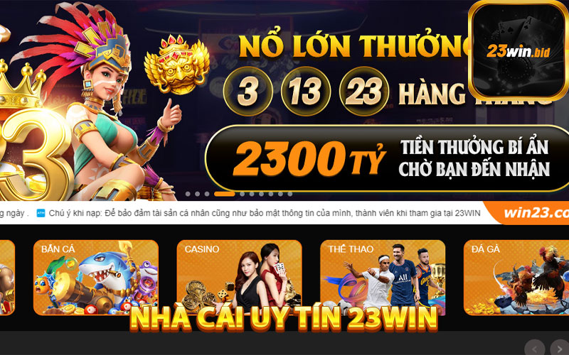 Đôi nét về nhà cái uy tín 23Win